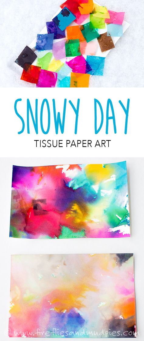 Snowy Day Tissue Paper Art | Fireflies and Mud Pies Mud Pies, Classe D'art, Tissue Paper Art, Tissue Paper Crafts, Paper Art Projects, Sensory Art, Project For Kids, Toddler Art, Snowy Day