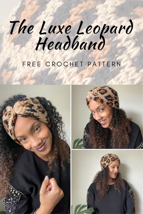 The Luxe Leopard Headband pattern is a super fun and stylish crochet earwarmer. This free pattern uses tapestry crochet to create leopard print. Make it single layer or double layer and customize it to fit whatever size you need! Crochet Cheetah Print, Crochet Leopard Print, Easy Crochet Baby Patterns, Tie Pattern Free, Crochet Ear Warmer Free Pattern, Free Crochet Baby Blanket, Leopard Print Beanie, Crochet Headband Free, Boho Crochet Patterns