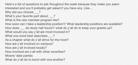 During recruitment, you're bound to be asked if you have any questions, so be prepared with some insightful questions that really help you get to know that sorority better. Recruitment Questions, List Of Questions, Sorority Recruitment, Questions To Ask, College Life, Getting To Know, Sorority, Leadership