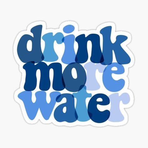 Drink More Water Sticker, Drink More Water Vision Board, Tumbler Stickers Ideas, Drink More Water Aesthetic, Water Aesthetic Drink, Drink Water Aesthetic, Drink Water Sticker, Drinks Stickers, Water Business