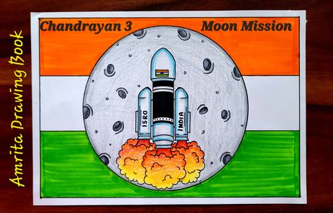 Video Tutorial uploaded on Amrita Drawing Book Channel. Subscribe for more creative Drawings and School Projects #Chandrayan3 #Chandrayan #moonmission #drawing #howtodraw #amritadrawingbook #Youtube Chandryan3 Rocket Drawing, Chandrayan 3 Rocket Drawing, Chandrayaan 3 Images Drawing, Chandrayan 3 Project For School, Chandrayan 3 Image Launch, Chandrayan 3 Poster Making, Chandrayan Rangoli, Chandryan3 Launch Drawing, Chandrayan 3 Poster Ideas