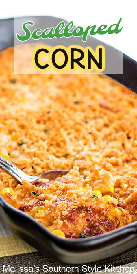 Best Corn Dishes, Non Vegetable Side Dishes, Corn Scallop Recipe, Dried Corn Recipes, Holiday Vegetables Recipes, Savory Corn Casserole, Best Corn Side Dish, Side Dish Vegetable Recipes, Casserole Recipes Side Dish