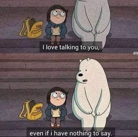 Relatable Lines, I Have Nothing To Say, Bear Quote, Nothing To Say, Ice Bears, I Have Nothing, Anime Quotes Inspirational, Cute Images With Quotes, Cute Love Cartoons