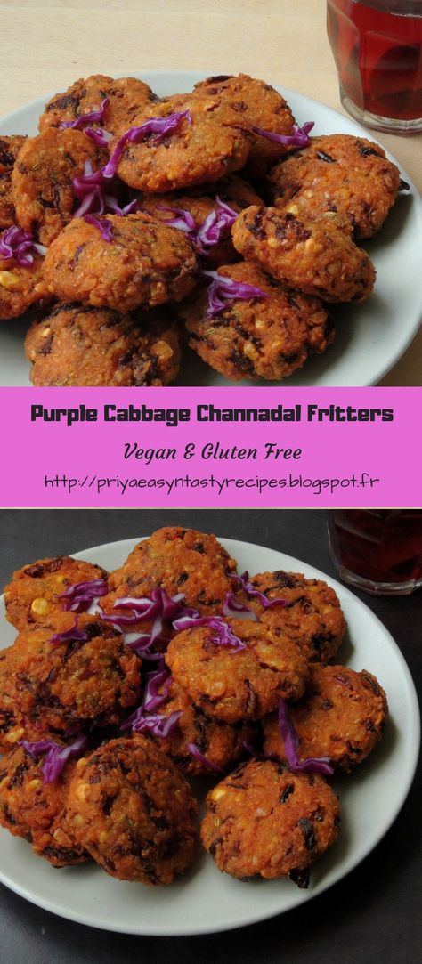 Purple Cabbage Masal Vada/Purple Cabbage Channadal Fritters Red Cabbage Fritters, Purple Cabbage Recipe Cooked, Purple Cabbage Recipe, Cabbage Recipes Indian, Purple Cabbage Recipes, Cabbage Curry, Pakora Recipes, Cabbage Recipe, Recipe Indian