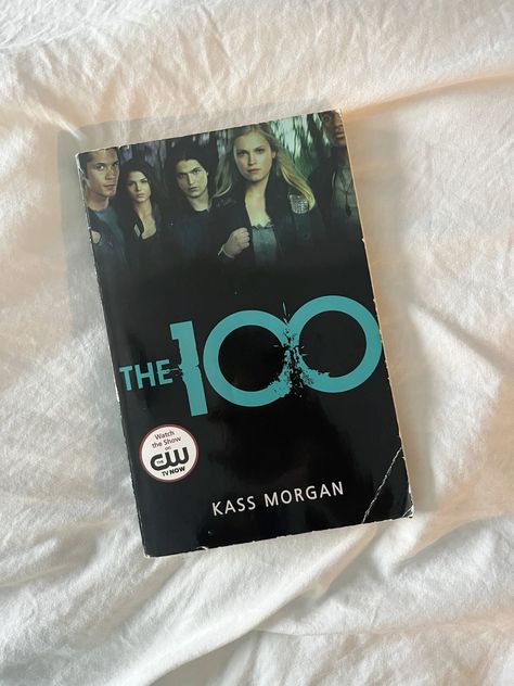 the 100 book by kass morgan | bellarke | dystopian The 100 Book, The 100 Book Series, Xmas List Ideas, 100 Book, Reading Lists, The 100, Reading, Books