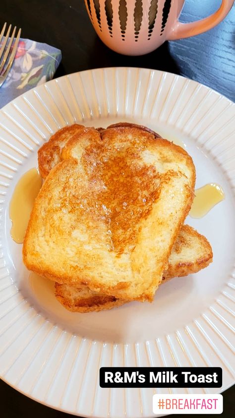 R&M's Milk Toast Milk Toast Recipe, Savoury French Toast, Milk Bread, Bread Toast, Brunch Dishes, Tasty Baking, French Toast Recipe, Breakfast Items, Toast Recipes