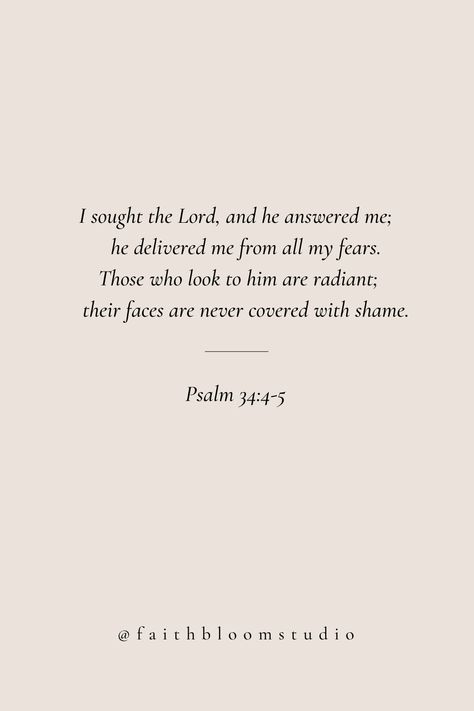 Bible Verse About, Bible Scriptures For Encouragement, Book Of Psalms Quotes, Psalms 42:5, Joyful Bible Verses, Psalms 34:4, The Best Bible Verses Life, Psalm 34:4 Wallpaper, Scriptures On Purity