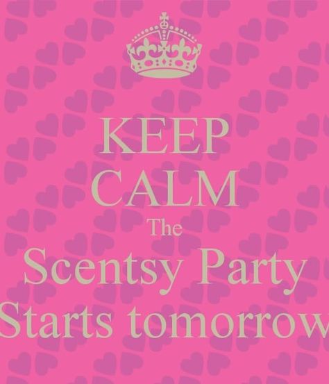 Scentsy Party Starts Tomorrow, Party Starts Tomorrow Scentsy, Scentsy Facebook, Scentsy Party, Reading