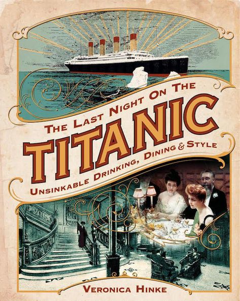 The Culinary Legacy Of RMS Titanic John Jacob Astor Iv, John Jacob Astor, Titanic History, Art Smith, Last Dinner, Navi A Vela, Spring Peas, Best Champagne, The Titanic