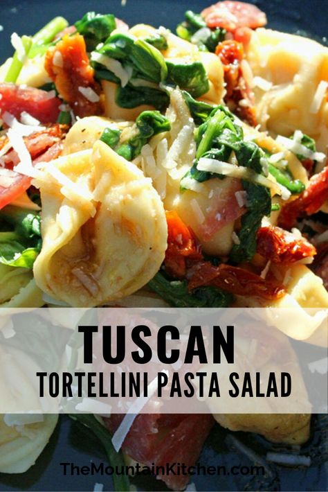 Tuscan Pasta Salad Recipes, Tortalini Pasta, Tuscan Tortellini Pasta, Tuscan Tortellini Salad, Spinach Tortellini Salad, Tuscan Tortellini Pasta Salad, Balsamic Tortellini, Sundried Tomato Tortellini, Cold Tortellini Pasta Salad