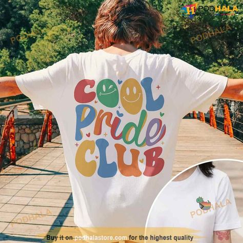 Cool Pride Club Shirt, Gay Pride Shirt, Lgbt Rainbow, Gay Pride Month Merch Check more at https://podhalastore.com/product/cool-pride-club-shirt-gay-pride-shirt-lgbt-rainbow-gay-pride-month-merch/ Pride Shirts Ideas, Pride T Shirt Design, Pride T Shirt Ideas, Pride Month Shirts, Pride Shirt Design, Pride Tshirt Design, Queer Tshirts, Pride Month Outfit Ideas, Pride Shirt Ideas