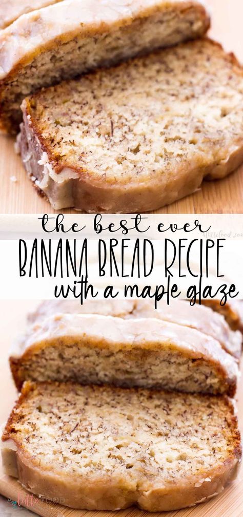 Banana Bread With Maple Glaze, Brown Butter Banana Bread With Maple Glaze, Banana Bread Recipe Glaze, Maple Glazed Banana Bread, Maple Walnut Banana Bread, Banana Bread Glaze Recipes, Banana Bread With Caramel Glaze, Maple Pecan Banana Bread, Banana Bread Recipe With Glaze