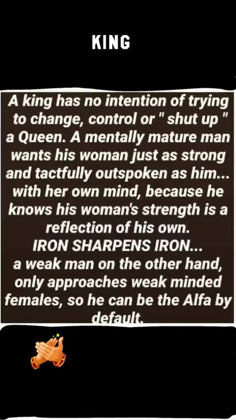 King Affirmations, King Energy, King Protects His Queen Quotes, King Energy Quotes, Queen Protects The King Quotes, The King Netflix Movie, Iron Sharpens Iron, King A, Strength Of A Woman