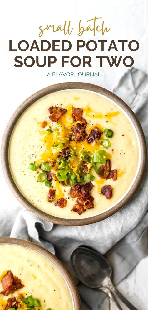 Potato Soup For 2 Easy Recipes, Potato Soup Small Batch, Soup Small Batch, Small Batch Entrees, Small Batch Cooking Meals, Small Batch Potato Soup, Small Batch Recipes Dinner, Small Batch Dinner Recipes, Potato Soup For Two