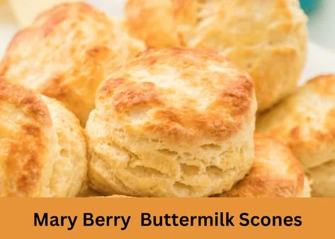 Mary Berry Buttermilk Scones Mary Berry Scones, Buttermilk Scones Recipe, Mary Berry Recipes, Mary Berry Cooks, Buttermilk Scone Recipe, Pea And Mint Soup, English Dishes, Buttermilk Scones, Beetroot Soup