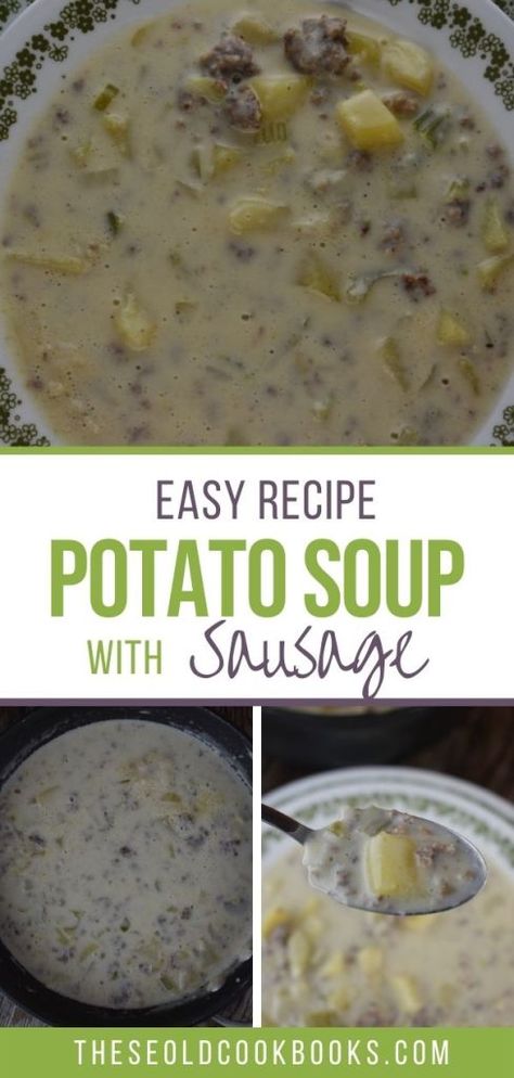 Pork Sausage Soup, Potato Sausage Soup, Recipes Using Breakfast Sausage, Old Fashioned Potato Soup, Potato Sausage, Sausage Potato Soup, Sausage Gravy Recipe, Sausage Soup Recipes, Potato Gravy