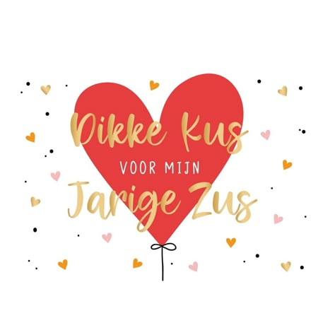 Quotes Verjaardag, Sisters Love, Bday Wishes, Sister Love, Best Wishes, Happy Birthday Wishes, Birthday Quotes, Birthday Wishes, Birthday Cards