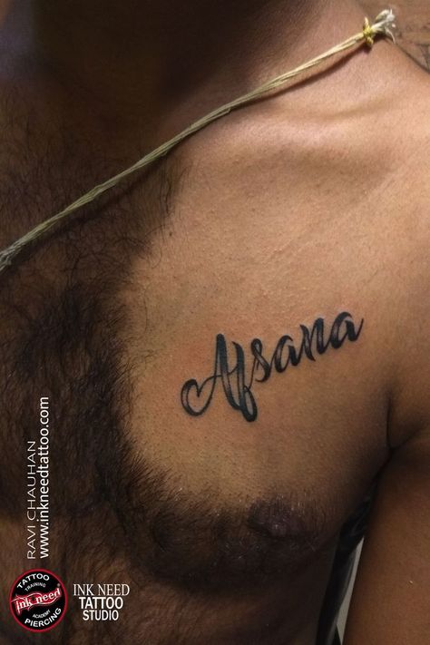 script tattoo , name tattoo , chest tattoo , tattoo on chest , afsana name tattoo , best tattoo , name tattoo of afsana , ink need tattoo studio , bhagalpur tattoo studio , Need Tattoo, Tattoo On Chest, Tattoo Chest, Script Tattoo, Tattoo Name, Chest Tattoo Men, Tattoo Script, Name Tattoo, Best Tattoo