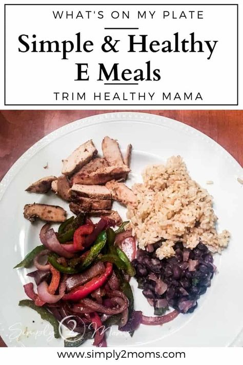 Simple Summer Meals, E Meals, Trim Healthy Mama Recipes Dinner, Trim Healthy Mama Dinner, Thm E, Thm Dinner, Trim Healthy Recipes, Are Ideas, Trim Healthy Mama Recipes