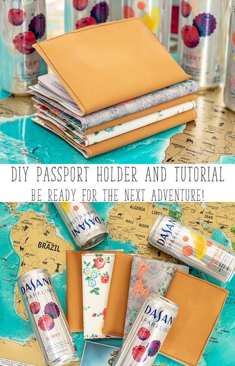 DIY Passport Holder and sewing tutorial to make your own passport cover from Life Sew Savory #DasaniSparkling #flavorcontest AD Diy Passport Holder, Diy Passport, Photo Diy, Passport Photo, Beginner Sewing Projects Easy, Leftover Fabric, Sewing Projects For Beginners, Easy Sewing Projects, Love Sewing