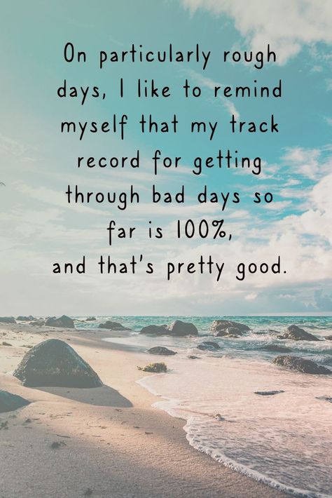 Everyone has rough days!  Stay optimistic, you got this!  #roughdays #optimism #quotes Tough Day Quotes, Rough Day Quotes, Optimism Quotes, Believe In Yourself Quotes, Honest Quotes, German Quotes, Ocean Quotes, Today Quotes, Inspiration Quote