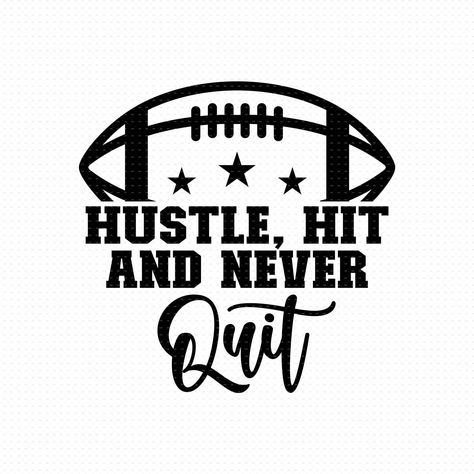 Diy Football Signs For Games, Football Mom Tattoo, Gameday Quotes Football, Things To Put On A Football Poster, Hustle Hit Never Quit Football, Its Game Day Quotes Football, Cheerleading Signs For Football Games, Football Locker Signs High School, Game Day Quotes Football