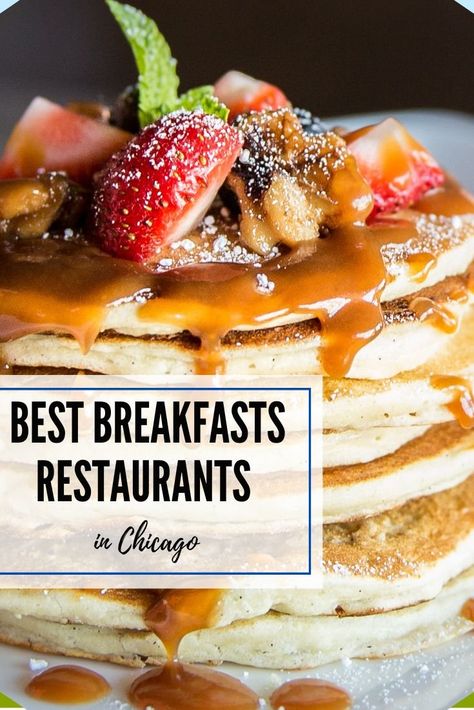 Best Breakfast Restaurants in Chicago Chicago Breakfast Downtown, Chicago Brunch Spots, Breakfast Chicago, Downtown Chicago Restaurants, Pancake Restaurant, Best Omelette, Chicago Restaurants Best, Chicago Weekend, Restaurants In Chicago