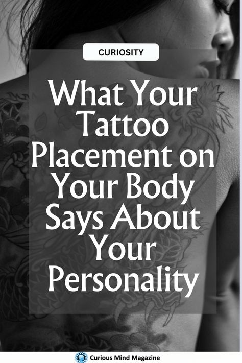 What Your Tattoo Placement on Your Body Says About Your Personality A Symbol, Tattoo Placement, Love Tattoos, Tattoos With Meaning, Meant To Be, Mindfulness, Tattoos, Feelings