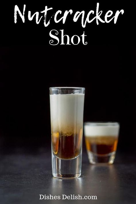 The flavor explosion of the Amaretto, Frangelico and light cream, makes for a scrumptious and beautiful shot! #frangelico #amaretto #nutcrackershot #dishesdelish Kahlua Shots, Christmas Shots, Irish Cream Liqueur, Shot Recipes, Christmas Dishes, Alcohol Drink Recipes, Social Butterfly, Adult Beverages, Drinks Alcohol Recipes