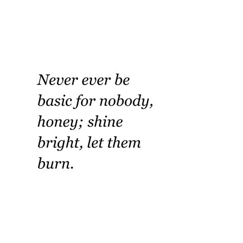 Shine Bright Quotes, Powerful Words, Study Motivation, Shine Bright, Favorite Quotes, New Books, Words Of Wisdom, Honey, Let It Be