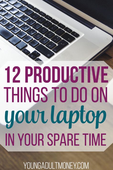 Tired of feeling like you haven't accomplished anything at the end of every day? Try these 12 productive things to do on your laptop in your spare time instead. High Interest Savings Account, Money Savvy, Why Read, Thrifty Living, Productive Things To Do, Stay Productive, Computer Basics, Learn A New Skill, New Skills