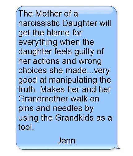 The Mother of a narcissistic Daughter will get the blame for everything when the daughter feels guilty of her actions and wrong choices she made...very good at manipulating the truth. Makes her and her Grandmother walk on pins and needles by using the Grandkids as a tool. Narcissistic Daughters, Narcissistic Daughter, Respect Parents Quotes, Grandparent Alienation, Daughters Of Narcissistic Mothers, Adult Children Quotes, Billy B, Grandparents Quotes, Personality Disorders