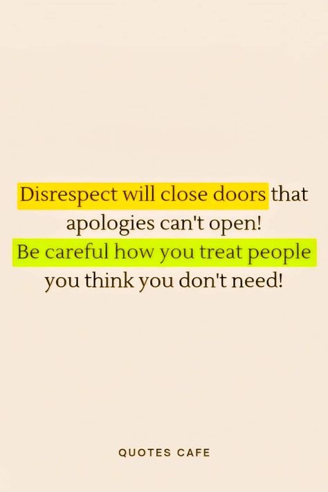 Lose Respect, Respect Quotes, Treat People, Thinking Of You, Quotes