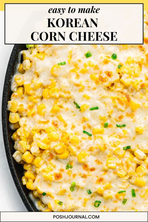 Enjoy the creamy, cheesy goodness of Korean Corn Cheese! 🌽🧀 This simple and delicious dish features sweet corn, melted cheese, and a touch of butter for the perfect comfort food. Quick and easy to make—ideal as a side dish, appetizer, or snack. Your taste buds will love it! 😋 #KoreanFood #CornCheese #ComfortFood #EasyRecipe #CheeseLovers Corn And Cheese Recipes, Asian Corn Recipes, Korean Recipes Easy, Korean Cheese Corn, Korean Corn Cheese Recipe, Korean Corn Cheese, Korean Food Side Dishes, Taco Side Dishes, Korean Corn