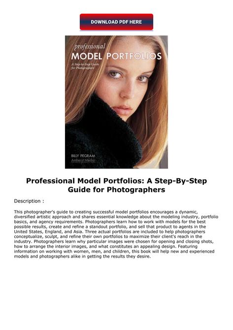 (PDF/DOWNLOAD) Professional Model Portfolios: A Step-By-Step Guide for Professional Model, 7 Minutes, Step Guide, Pdf Download, Writers, Step By Step, Encouragement, Writing, Photographer