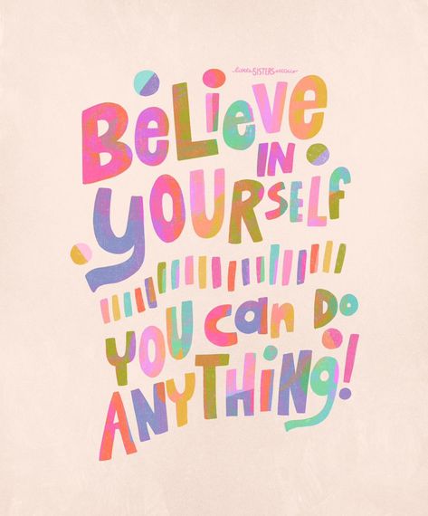 Believe in yourself. You can do anything - lettering Classroom Quotes, Typography Illustration, Ipad Lettering, Study Quotes, You Can Do Anything, Quotes For Students, Lettering Quotes, Believe In Yourself, Quote Wall