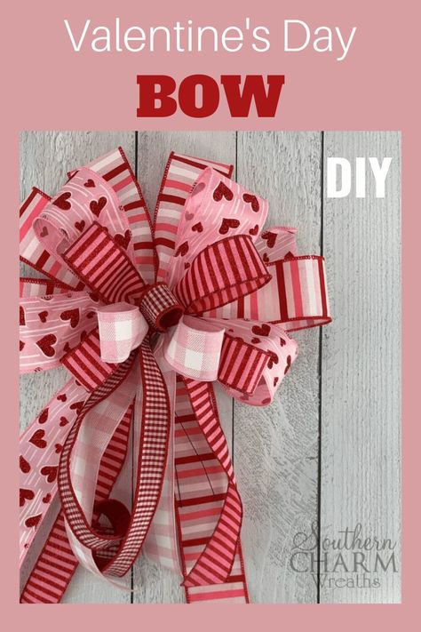 Learn how to make this multi ribbon Valentine's Day Bow from Julie of Southern Charm Wreaths.