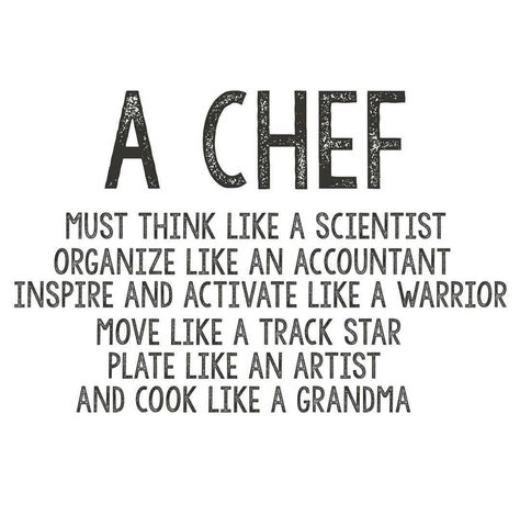 The Chef's Press on Instagram: “For all those prepping this week for Thanksgiving, we're in this together. 😉❤️ . . . #chef #cheflife #chefs #chefsofinstagram #cooking…” Famous Chef Quotes, Teacher Qoutes, Culinary Quotes, Chef Quotes, Culinary Lessons, Chef Tattoo, Restaurant Business Plan, Chef Jobs, Culinary Chef