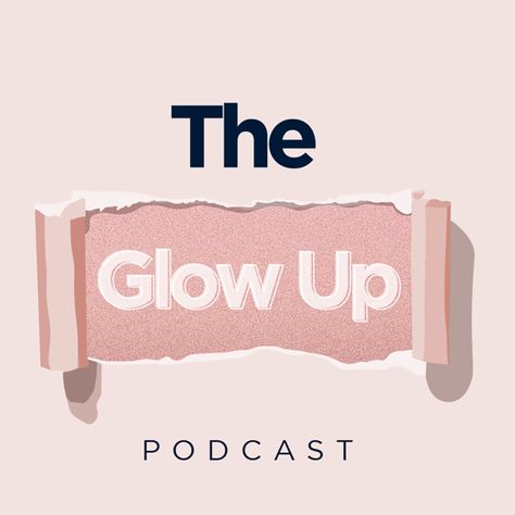 Women Podcasts, Social Media Etiquette, Podcast Cover, Design Podcast, Health Podcast, The Glow Up, Online Logo Design, Starting A Podcast, World Problems