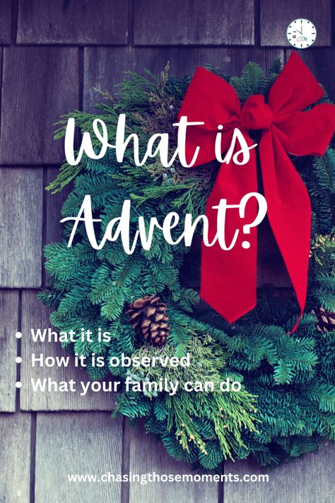 How To Celebrate Advent, What Is Advent Catholic, Advent Day 1, Advent Party Ideas, What Is Advent For Kids, Advent Messages, Advent Meaning, Advent Wishes, Advent Family Devotions