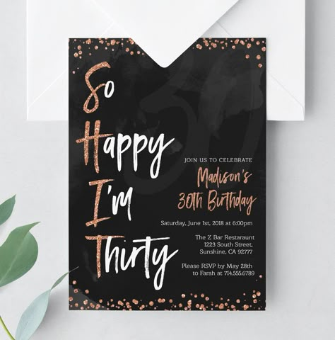 30th Birthday Printable Invitation | S-H-I-T | So Happy I'm Thirty | Rose Gold Black Glitter | Thirtieth Party Invite | Personalized Dirty 30 Birthday Party, 30th Birthday Party Themes, 30th Birthday Ideas For Women, 30th Bday Party, 30th Birthday Themes, 30th Birthday Bash, 30th Birthday Decorations, 30th Party, Thirty Birthday