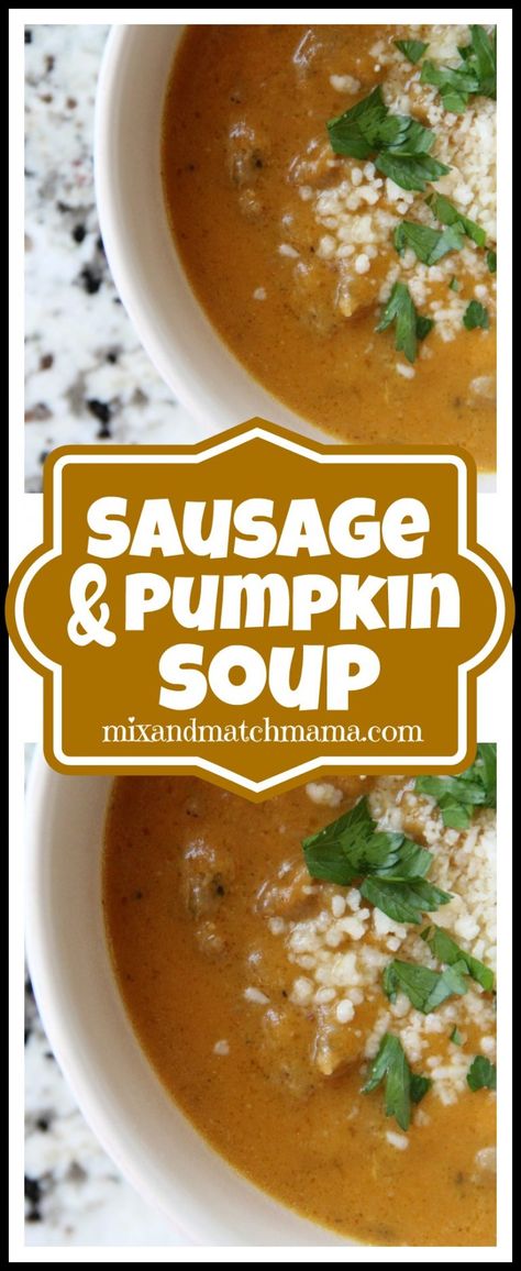 Sausage & Pumpkin Soup Pumpkin Sausage Soup, Pumpkin Sausage, Sausage Soup Recipes, Pumpkin Dishes, Pumpkin Soup Recipe, Breaded Chicken Breast, Sausage Soup, Fall Soups, Soup And Stew