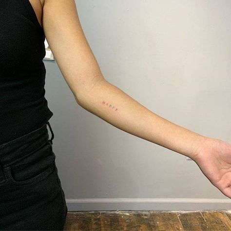 “Happy” Inner Fore Arm Tattoos, Fore Arm Tattoos, Word English, Sacred Tattoo, Inner Forearm Tattoo, Tattoo On Forearm, Inner Forearm, Writing Tattoos, Forearm Tattoo Women