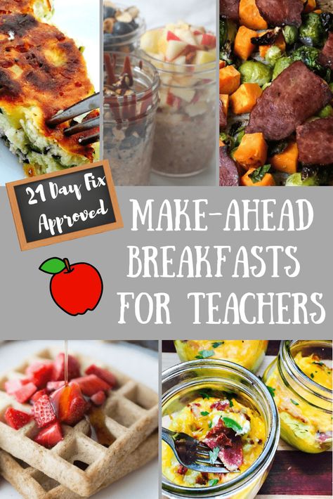 This list of 21 Day Fix Make Ahead Breakfasts for Teacher is great for anyone who wants to plan and prepare a healthy breakfast for those busy weekday mornings! Make Ahead Breakfasts, Confessions Of A Fit Foodie, 21 Day Fix Breakfast, Detox Breakfast, Teacher Breakfast, Fit Foodie, A Healthy Breakfast, 21 Day Fix Meals, Breakfast On The Go