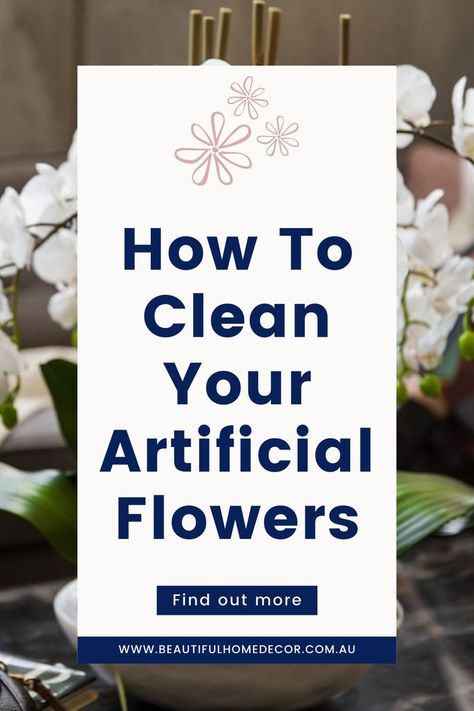 Tips on how to clean your fake and artificial flowers Artificial Flower Arrangements Diy, Fake Flower Arrangements Diy, Artificial Flowers Arrangements, Home Styling Tips, Artificial Plant Arrangements, Fake Flower Arrangements, Flowers Easy, Floral Arranging, Plants Outdoor