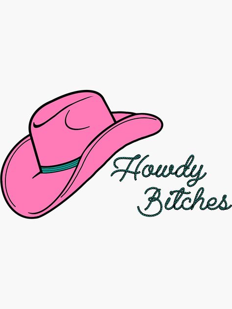 "Howdy" Sticker for Sale by Kaylaketchie | Redbubble Howdy Wallpaper, Howdy Aesthetic, Iphone Icon Aesthetic, Disco Cowgirl, Buddha Tattoo, College Decor, Products Photography, Cowgirl Aesthetic, Cowgirl Party