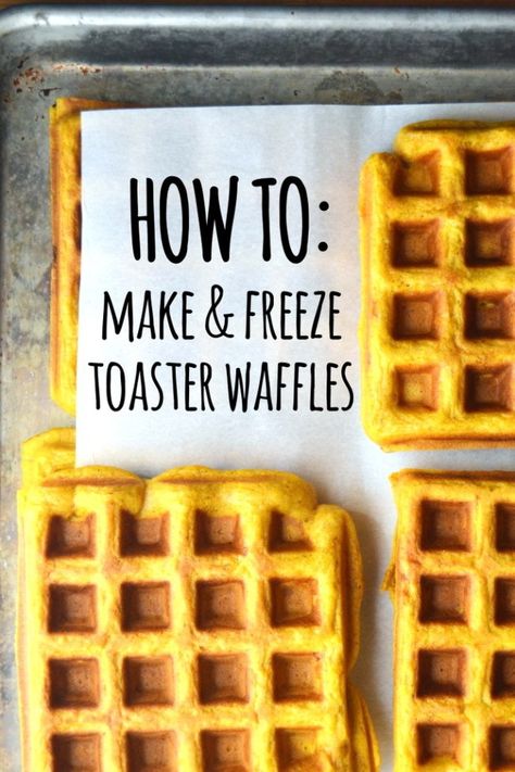 How To Make and Freeze Toaster Waffles Freeze Pumpkin, Toaster Waffles, Pumpkin Spice Waffles, Flax Eggs, The View From Great Island, Frozen Pumpkin, Frozen Waffles, Homemade Waffles, Waffle Recipe