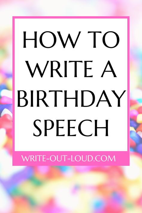 Are you struggling with your speech for your friend or family member's birthday party? Check out this post to get tips on writing the best birthday party speech or toast. #birthday 60th Birthday Speech, 50th Birthday Speech, Speech Writing Tips, Thanks Speech, Birthday Speech, Speech Template, Speech Tips, Birthday Toast, Speech Topics