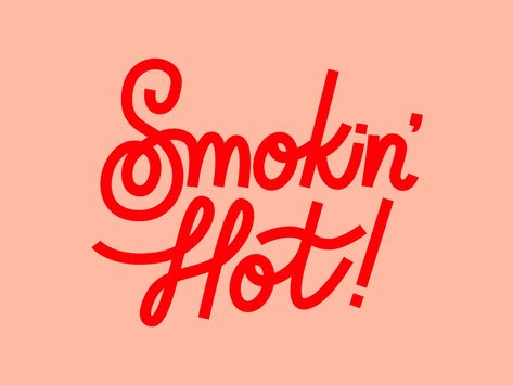 Smokin' HOT Creative Professional, Global Community, Calm Artwork, Keep Calm Artwork, Typography, Neon Signs