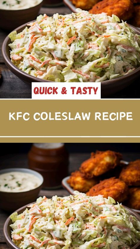 KFC COLESLAW RECIPE Kfc Salad Recipe, Cole Slaw Recipe Kfc, Kentucky Fried Chicken Coleslaw Recipe, Kfc Salad Coleslaw, Kfc Copycat Coleslaw, Cole Slaw Dressing Kfc, Kfc Coleslaw Recipe Without Buttermilk, Fried Chicken Side Dishes, Fresh Coleslaw